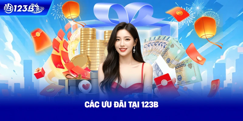 Các Ưu Đãi Tại Giới Thiệu 123B